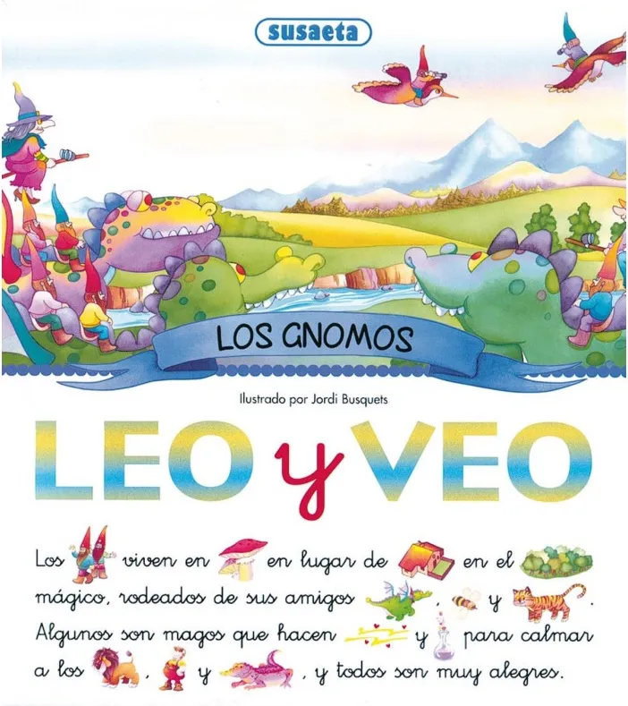 LEO Y VEO LAS GNOMOS