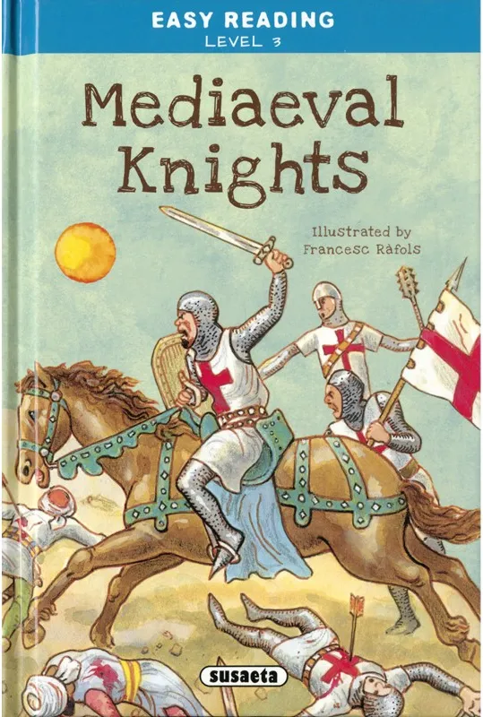 Mediaeval Knights- Easy Reading N.3